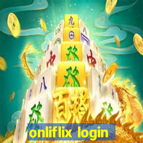 onliflix login